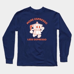 More Espresso Less Depresso, Moka Pot Orange Print Long Sleeve T-Shirt